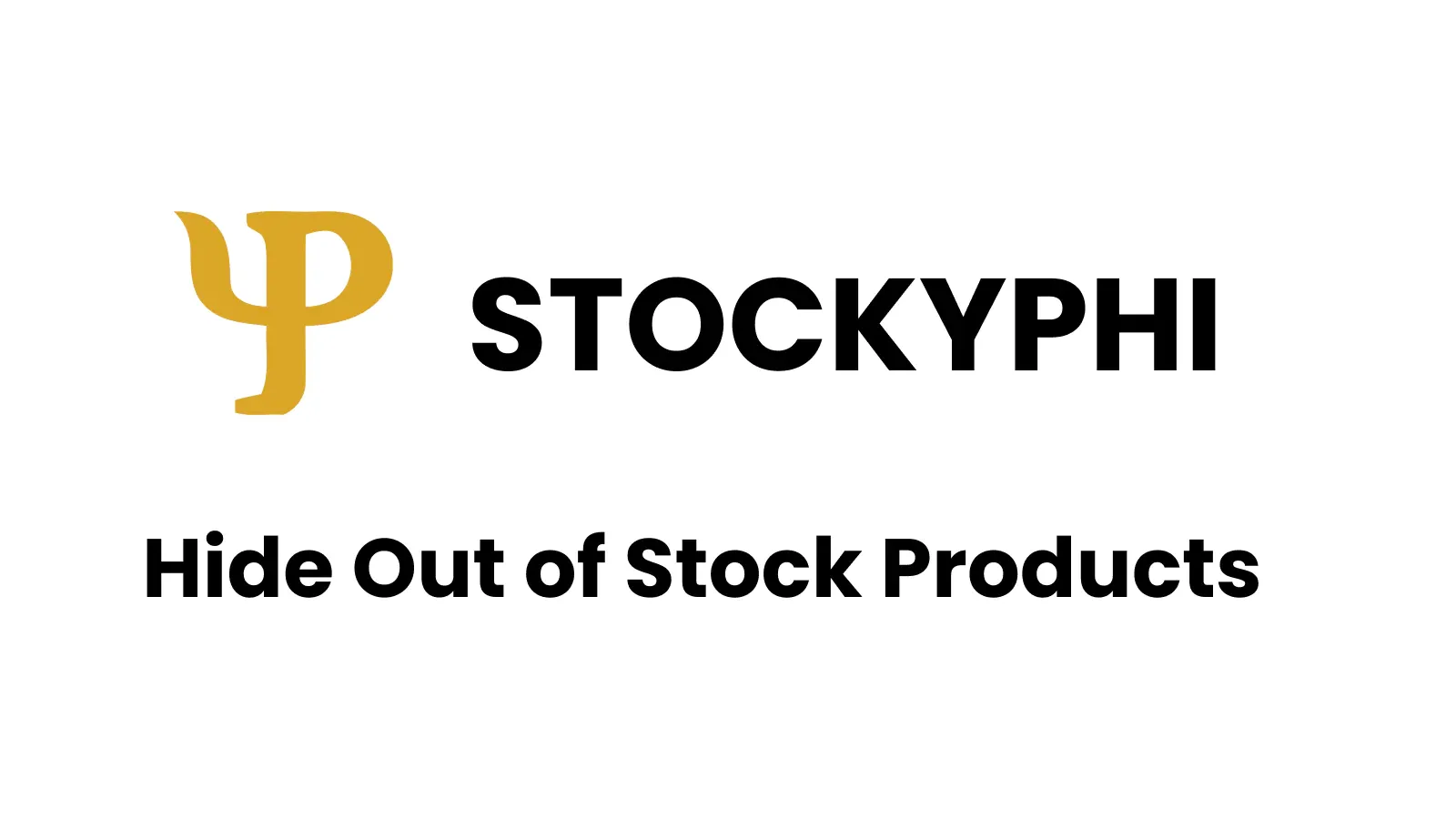 Stockyphi ‑ Hide Out Of Stock Products
