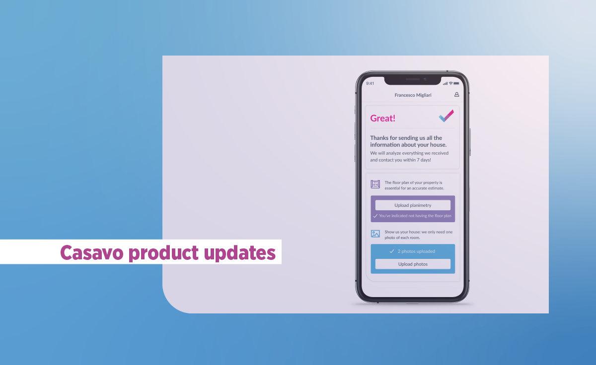 It is now possible to receive a purchase offer by simply uploading property photos and a floor plan to the Casavo app