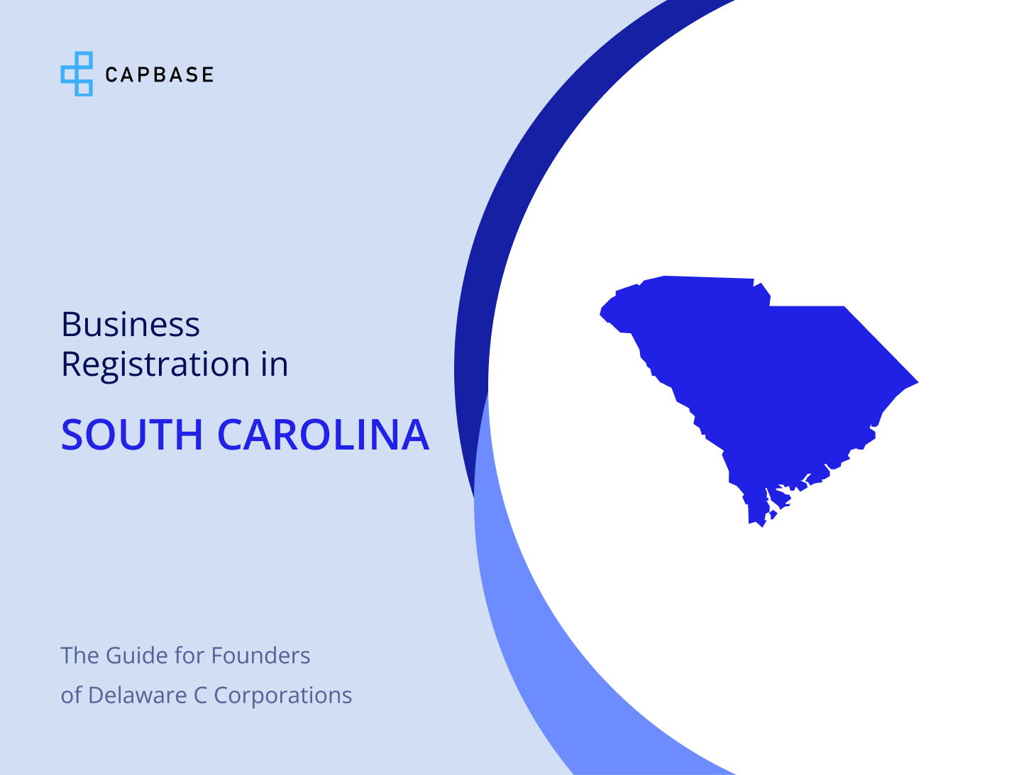 Registering Your Startup to do Business in South Carolina Capbase…